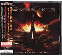 Savage Circus - Of Doom & Death [+1 Bonus]