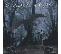 Savage Crow - Way Of The Cross
