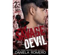Savage Devil: A Secret Baby, High School Bully Romance (Boys of Sun Valley)