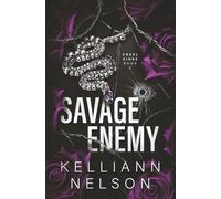 Savage Enemy: 2 (Cruel Kings Series)