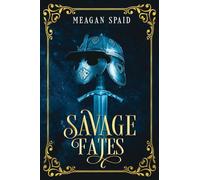 Savage Fates
