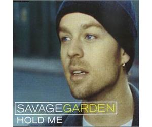Savage Garden - Hold Me [CD 1]