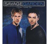 Savage Garden - I Knew I Loved You (US Import)