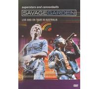 Savage Garden: Superstars And Cannonballs - Live And On Tour [DVD] [2002]
