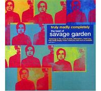 Savage Garden - Truly Madly Completely: The Best of Savage Garden