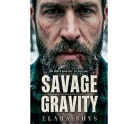 Savage Gravity: 2 (Blackwood Isle)