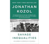Savage Inequalities: Children in America's Schools