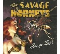 Savage Love by Savage Hornets