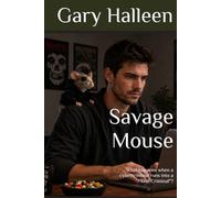 Savage Mouse: What happens when a cybercriminal runs into a "Real Criminal"?