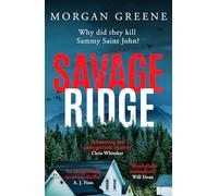 Savage Ridge: A darkly atmospheric dual timeline crime thriller