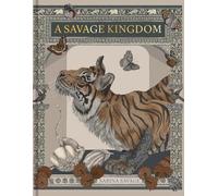 Savage, Sabina - Sabina Savage: A Savage Kingdom