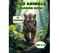 Savage Safari: A Wild Adventure Coloring Book: Exploring the Wild: A Journey Through Nature’s Most Majestic Creatures