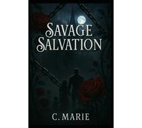 Savage Salvation (The Ashes of Survival)
