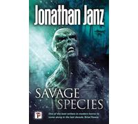 Savage Species (Fiction Without Frontiers)