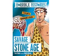 Savage Stone Age: 1 (Horrible Histories)
