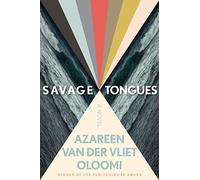 Savage Tongues: A Novel