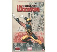 Savage Wolverine, Vol.1: Kill Island: Kill Island (Marvel Now)