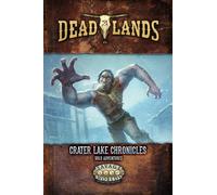 Pinnacle Entertainment Group Savage Worlds Ae: Deadlands - Crater Lake Chronicles Solo Adventures