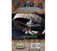 Savage Worlds AE: Deadlands Lost Colony - Game Master's Screen & Widowmaker Adventure