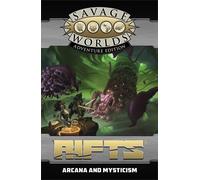 Savage Worlds AE: Rifts - Arcana and Mysticism