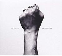 Savages - Adore Life