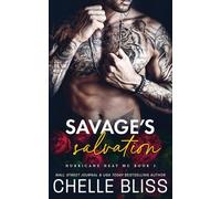 Savage's Salvation: 3 (Hurricane Heat MC)