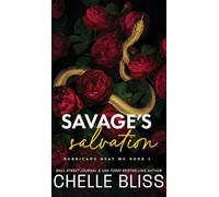 Savage's Salvation: 3 (Hurricane Heat MC)