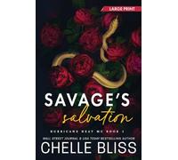 Savage's Salvation: Large Print Edition: 3 (Hurricane Heat MC)