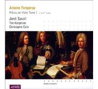 Savall, Jordi - Forqueray: Piéces de Viole Tome 1