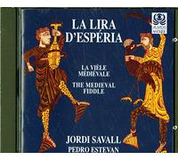 Savall Jordi - La lira d'Esperia - The Medieval Fiddle