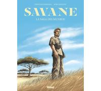 Savane, La Saga des Munroe