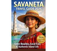 Savaneta Travel Guide 2026: Spring Escape to Aruba’s Hidden Coastal Gem - Quiet Beaches, Local Eats, Easy 3-7 Day Itineraries & Authentic Island Life Away from the Resort Crowds