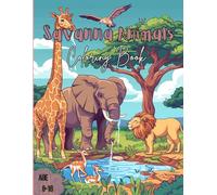 Savanna Animals Coloring Book: Amazing Activity Book for Kids Age 8-16