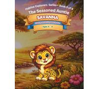 Savanna: Coloring and Activity Book (Habitat Explorers Series)