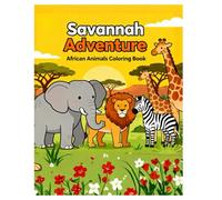 Savannah Adventure: African Animals Coloring Book