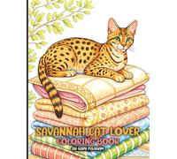 Savannah Cat Lover Coloring Book