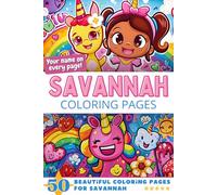 Savannah Coloring Pages: Wow-Effect! Your name on every page - Savannah coloring book - 6x9" - 50x Savannah coloring page - Fantastic Gift