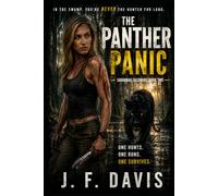 SAVANNAH SASSMORE: BOOK TWO: THE PANTHER PANIC
