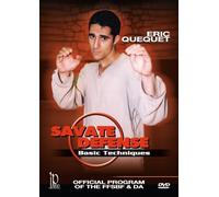 Savate Defense: Basic Beginner Techniques - Official Program of the FFSBF & DA with Eric Quequet by Eric Quequet
