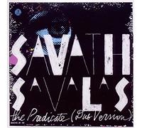 Savath Y Savalas - The Predicate (Dub Version)