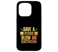 Save A Fuse Blow Funny Electrician Electrical Worker Mens Case for iPhone 15 Pro