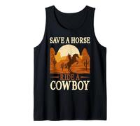 Save A Horse Ride A Bowboy Wild West Southern Country Tank Top