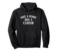 Save A Horse Ride A Cousin Unhinged Dark Humor Adult Meme Pullover Hoodie