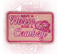 Save a Horse Ride a Cowboy Patch 3 Inches Western Country Cowboy Hats Cowgirl Iron On/Sew On Embroidery Fabric Applique Patches for Trucker Hats Clothes Backpack DIY Accessories Friends Mom Gifts