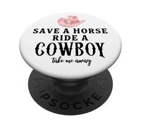 Save a Horse Ride a Cowboy Pink Cowgirl Hat Country Western PopSockets Adhesive PopGrip