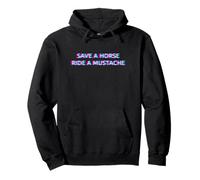 Save A Horse Ride A Mustache Aesthetic Dirty Adult Humor Pullover Hoodie