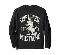Save A Horse Ride A Mustache Long Sleeve T-Shirt