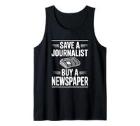 Save A Journalist Buy A Newspaper Humor Tank Top