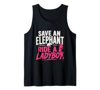 Save an Elephant Ride A Ladyboy Funny Thailand Travel Humor Tank Top