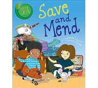Save and Mend (Good to be Green)